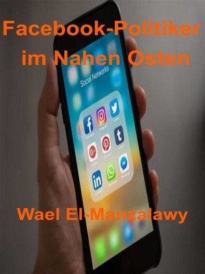 cover image of Facebook-Politiker Im Nahen Osten